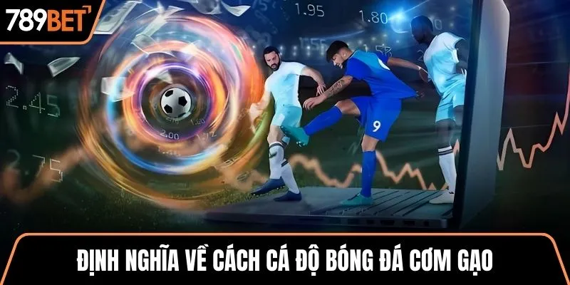 นิยามของการเดิมพันฟุตบอลข้าว